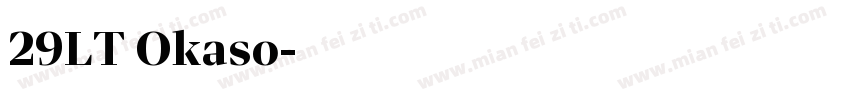 29LT Okaso字体转换
